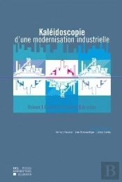Kaleidoscope D'Une Modernisation Industrielle