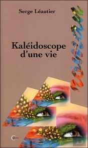 Kaleidoscope D'Une Vie