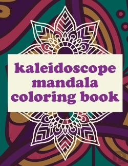 Bertrand.pt - Kaleidoscope Mandala Coloring Book