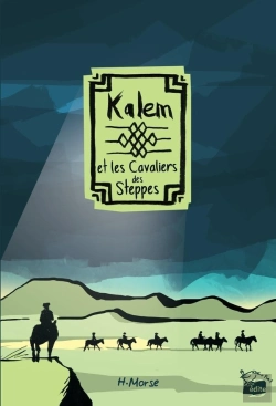 Bertrand.pt - Kalem Et Les Cavaliers Des Steppes