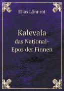 Kalevala Das National-Epos Der Finnen