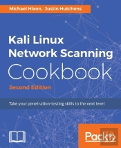 Kali Linux Network Scanning Cookbook -