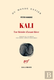 Kali (Une Histoire D'Avant-Hiver)
