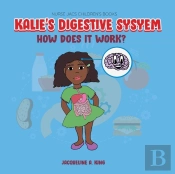 Kalie'S Digestive System