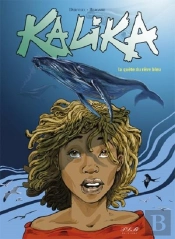 Kalika : La Quête Du Rêve Bleu