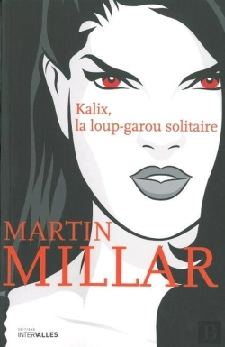 Bertrand.pt - Kalix, La Loup-Garou Solitaire
