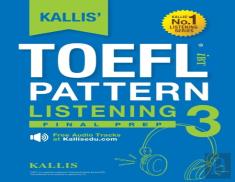 Kallis' Toefl Ibt Pattern Listening 3