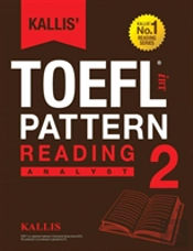Kallis' Toefl Ibt Pattern Reading 2