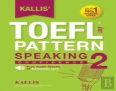 Kallis' Toefl Ibt Pattern Speaking 2