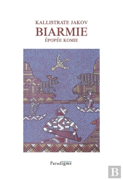 Bertrand.pt - Kallistrate Jakov : Biarmie, Épopée Komie