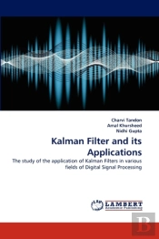 Kalman Filter And Its Applications