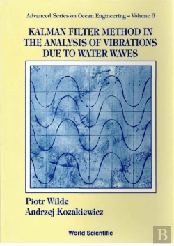 Bertrand.pt - Kalman Filter Method In The Analysis Of Vibrations Due To Water Waves