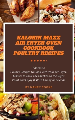 Bertrand.pt - Kalorik Maxx Air Fryer Oven Cookbook