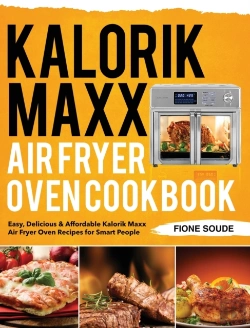 Bertrand.pt - Kalorik Maxx Air Fryer Oven Cookbook