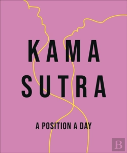 Bertrand.pt - Kama Sutra A Position A Day New Edition