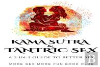 Kama Sutra And Tantric Sex