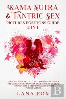 Kama Sutra & Tantric Sex Pictures Positions Guide