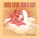 Kama Sutra para a Vida