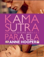 Kama Sutra - Posições Sexuais para Ele e para Ela
