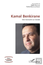 Kamal Benkirane ; Voix Marocaine Au Canada