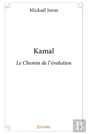 Kamal : Le Chemin De L'Évolution