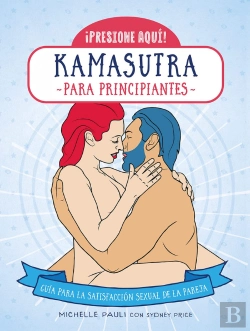 Bertrand.pt - Kamasutra Para Principiantes