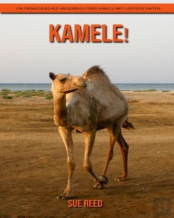 Bertrand.pt - Kamele! Ein Padagogisches Kinderbuch Uber Kamele Mit Lustigen Fakten