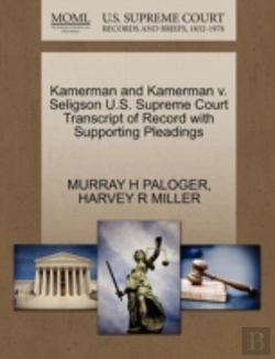 Bertrand.pt - Kamerman And Kamerman V. Seligson U.S. Supreme Court Transcript Of Record With Supporting Pleadings