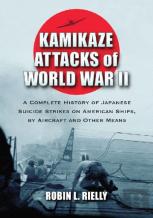 Kamikaze Attacks Of World War Ii