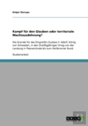 Kampf Fur Den Glauben Oder Territoriale Machtausdehnung?