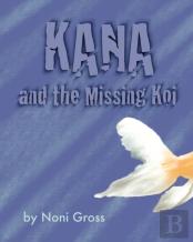 Kana And The Missing Koi