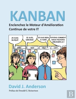 Bertrand.pt - Kanban ; Enclenchez Le Moteur D'Amelioration Continue De Votre It