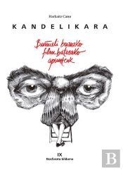 Kandelikara Buñueli Buruzko Film Baterako Apunteak
