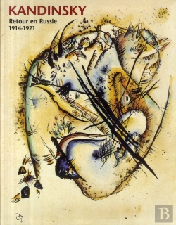 Bertrand.pt - Kandinsky Retour En Russie 1914-1921 ; Catalogue