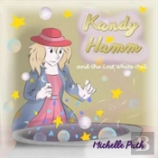 Kandy Hamm And The Lost White Owl