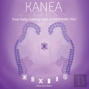 Kanea - Your Daily Guiding Light To Honoring You - Love Yourself
