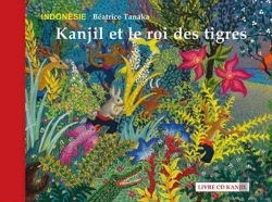 Bertrand.pt - Kanjil Et Le Roi Des Tigres