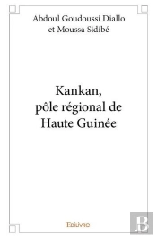 Kankan, Pole Regional De Haute Guinee