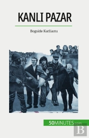 Kanli Pazar : Bogside Katliami