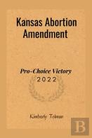 Kansas Abortion Amendment