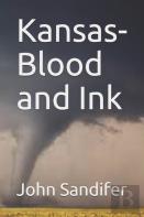 Kansas-Blood And Ink