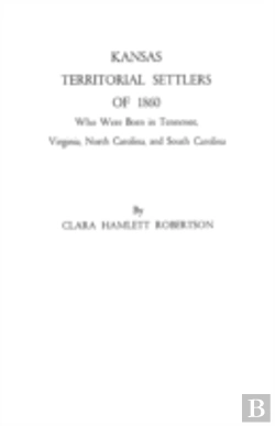 Bertrand.pt - Kansas Territorial Settlers Of 1860