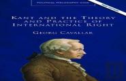 Kant And The Theory And Practice Of International Right