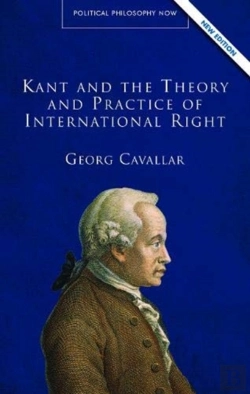 Bertrand.pt - Kant And The Theory And Practice Of International Right