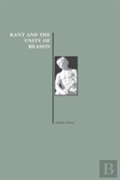 Kant And The Unity Of Reason