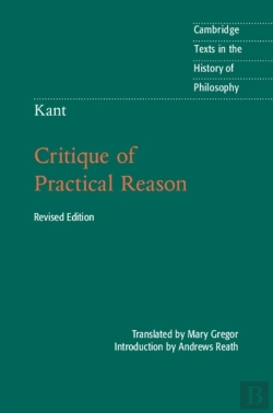 Bertrand.pt - Kant: Critique Of Practical Reason