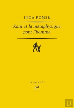 Bertrand.pt - Kant Et La Métaphysique Pour L'Homme