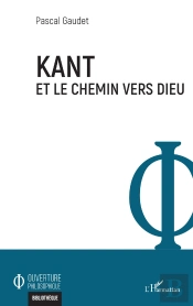 Kant Et Le Chemin Vers Dieu