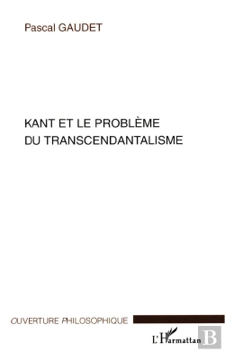 Bertrand.pt - Kant Et Le Probleme Du Transcendantalisme