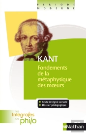 Kant ; Fondements De La Métaphysique Des Moeurs